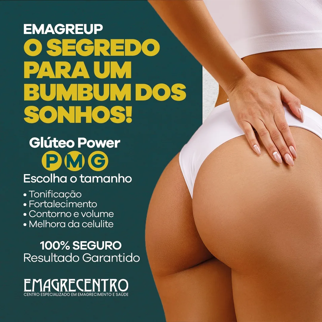 Criativo da Emagrecentro, Glúteo Power