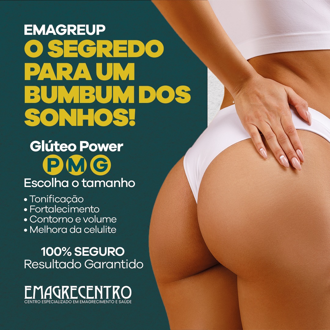 Criativo da Emagrecentro, Glúteo Power